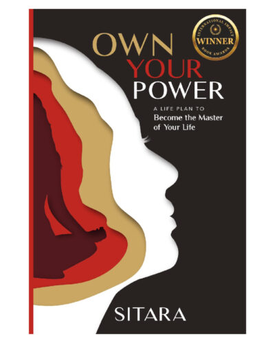 Own Your Power: A Life Plan to Become the Master of Your Life